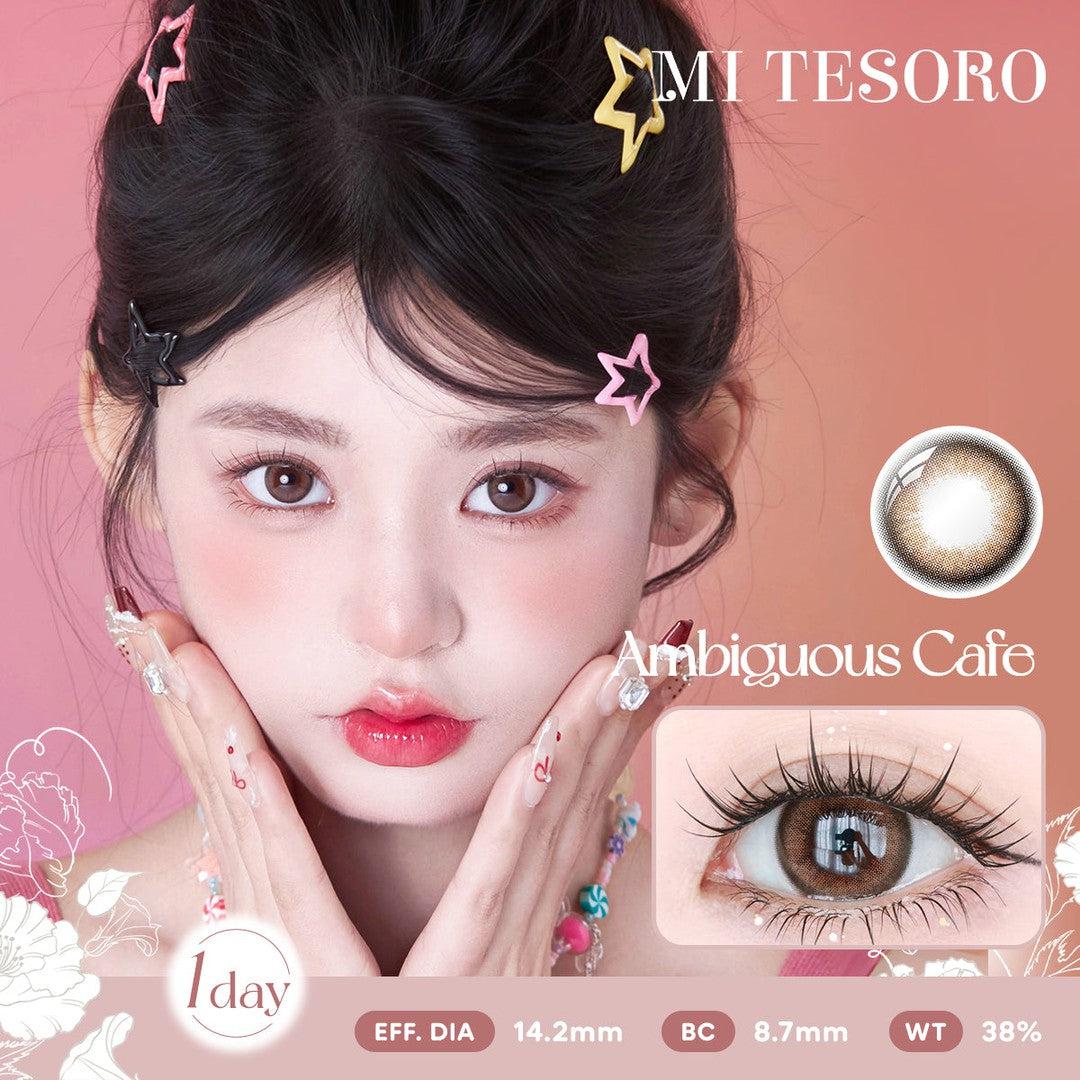 Ambiguous Cafe-Mi Tesoro 1 Day Color Con 10pcs (Eff dia:14.2mm)