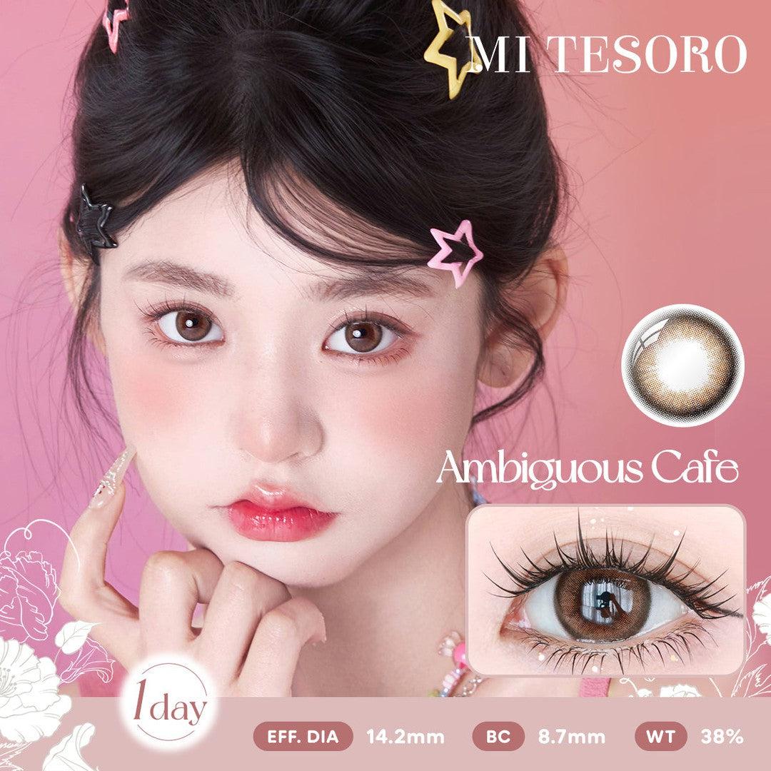 Ambiguous Cafe-Mi Tesoro 1 Day Color Con 10pcs (Eff dia:14.2mm)